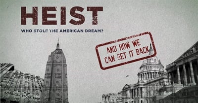 Heist: Who Stole The American Dream 2012 - Rotten Tomatoes